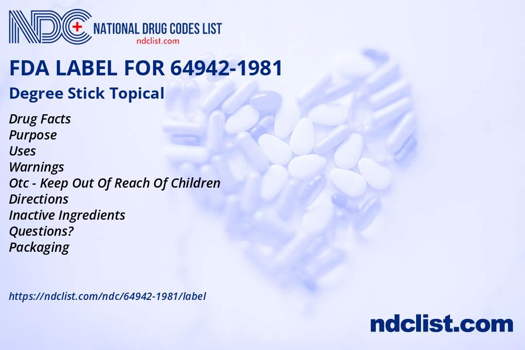 Degree Stick- FDA Label NDC64942-1981