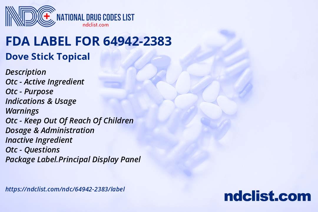 Dove Stick - FDA Label NDC 64942-2383