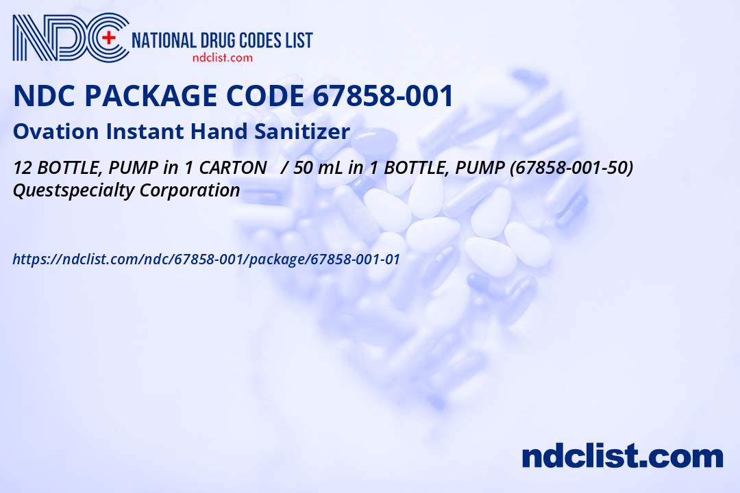 NDC Package 67858-001-01 Ovation Instant Hand Sanitizer