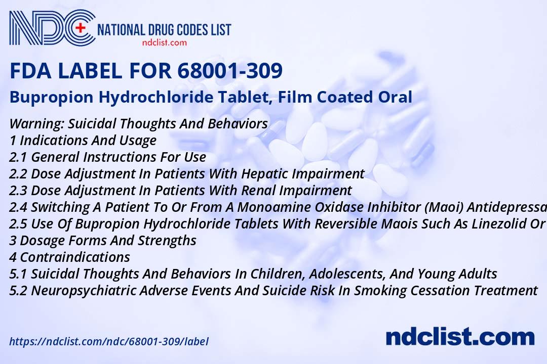 Bupropion Hydrochloride- FDA Label NDC68001-309
