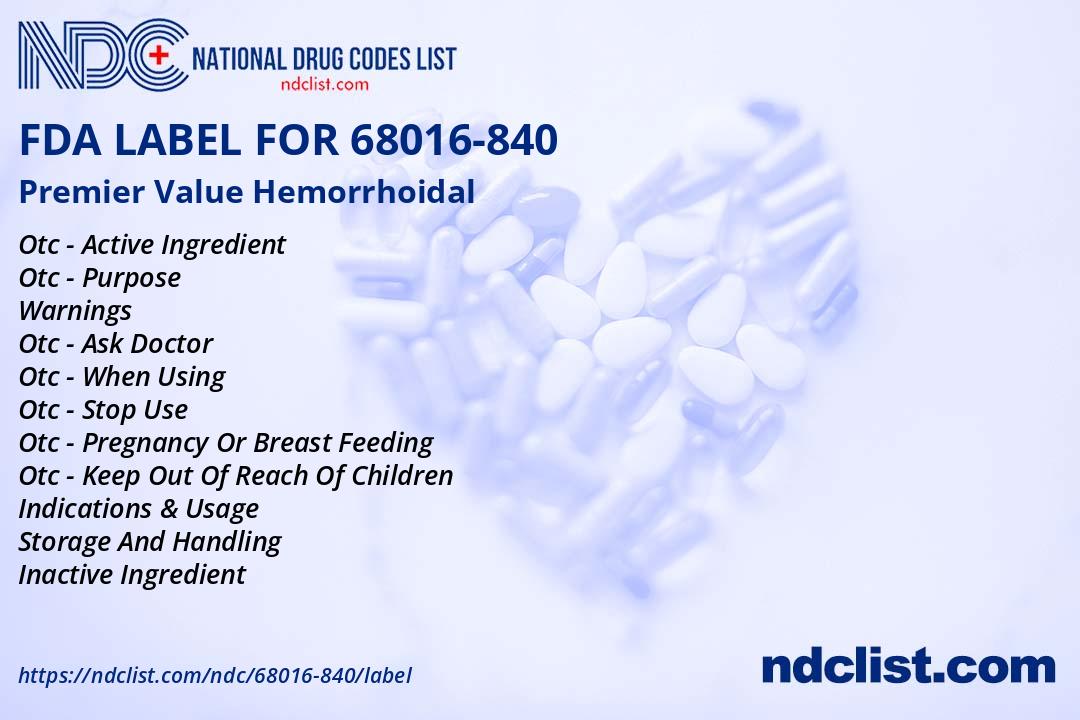 FDA Label for Premier Value Hemorrhoidal - Indications, Usage & Precautions