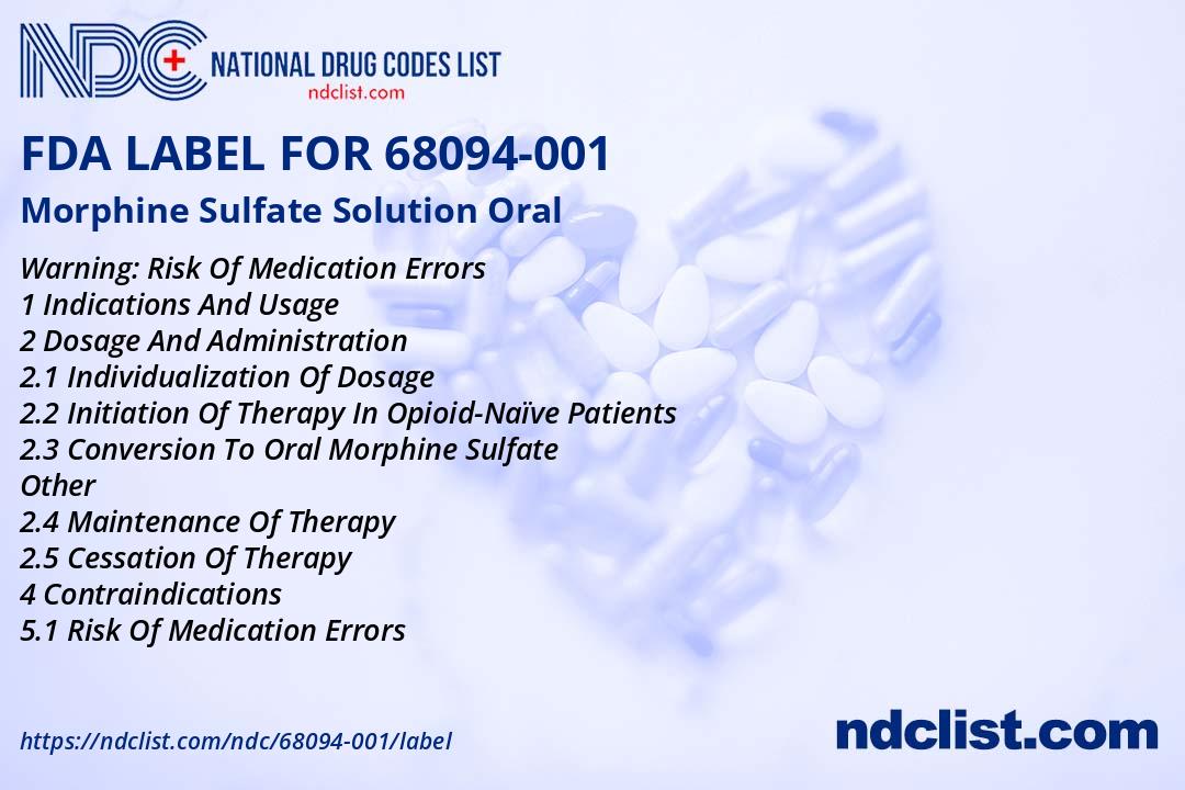 Mso4 Morphine Sulfate Solution FDA Label - NDC 68094-001
