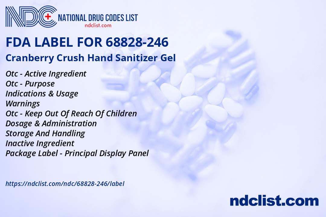 FDA Label for Cranberry Crush Hand Sanitizer Gel Indications, Usage