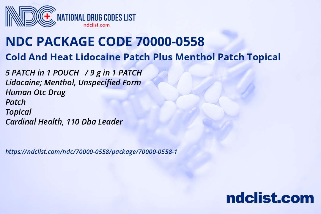 NDC Package 7000005581 Cold And Heat Lidocaine Patch Plus Menthol