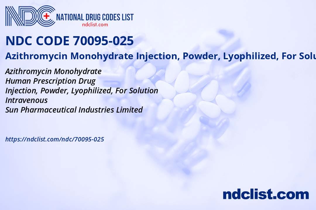 Azithromycin Monohydrate - NDC 70095-025