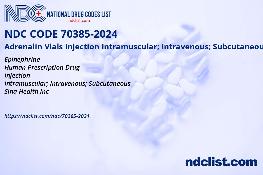 Adrenalin Vials Injection- NDC70385-2024