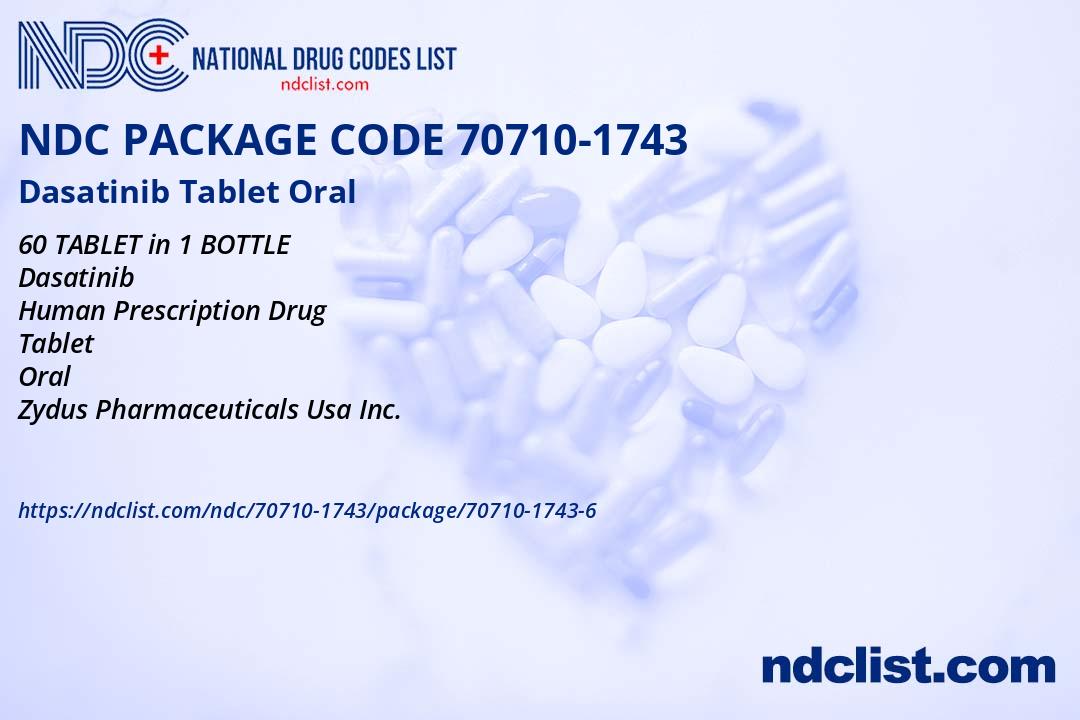 【R&B】N2MIT / dsrb Dasatinib Tablet NDC Package 70710-1743-6