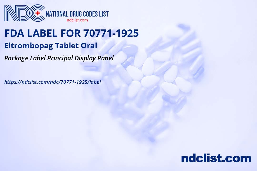 Robust Tablet Labels Eltrombopag Tablet- FDA Label NDC70771-1925
