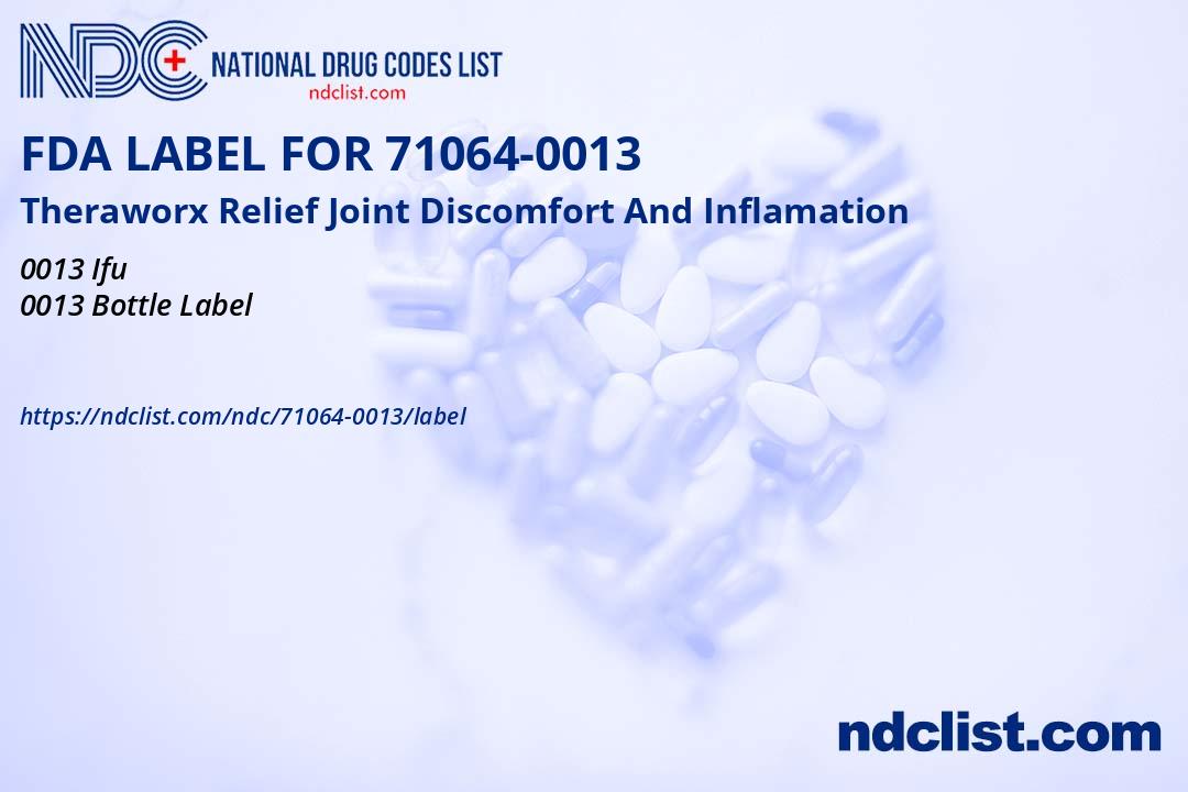 Theraworx Relief Joint Discomfor - FDA Label NDC 71064-0013