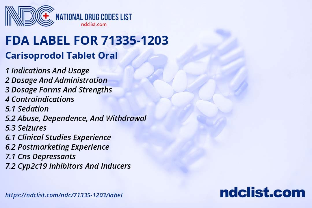 Carisoprodol Tablet- FDA Label NDC71335-1203