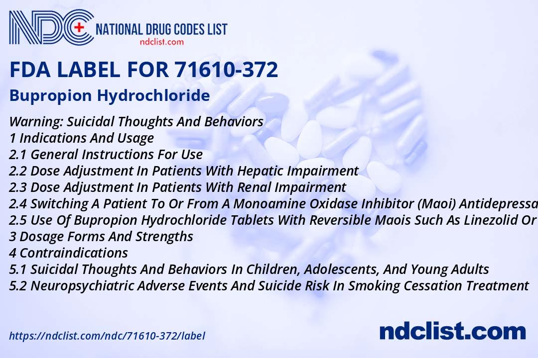 Un7337 Label Bupropion Hydrochloride FDA Label - NDC 71610-372