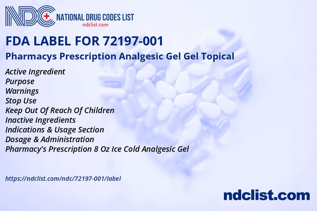 Fda Rx Label Pharmacys Prescription Analgesic - FDA Label NDC 72197-001