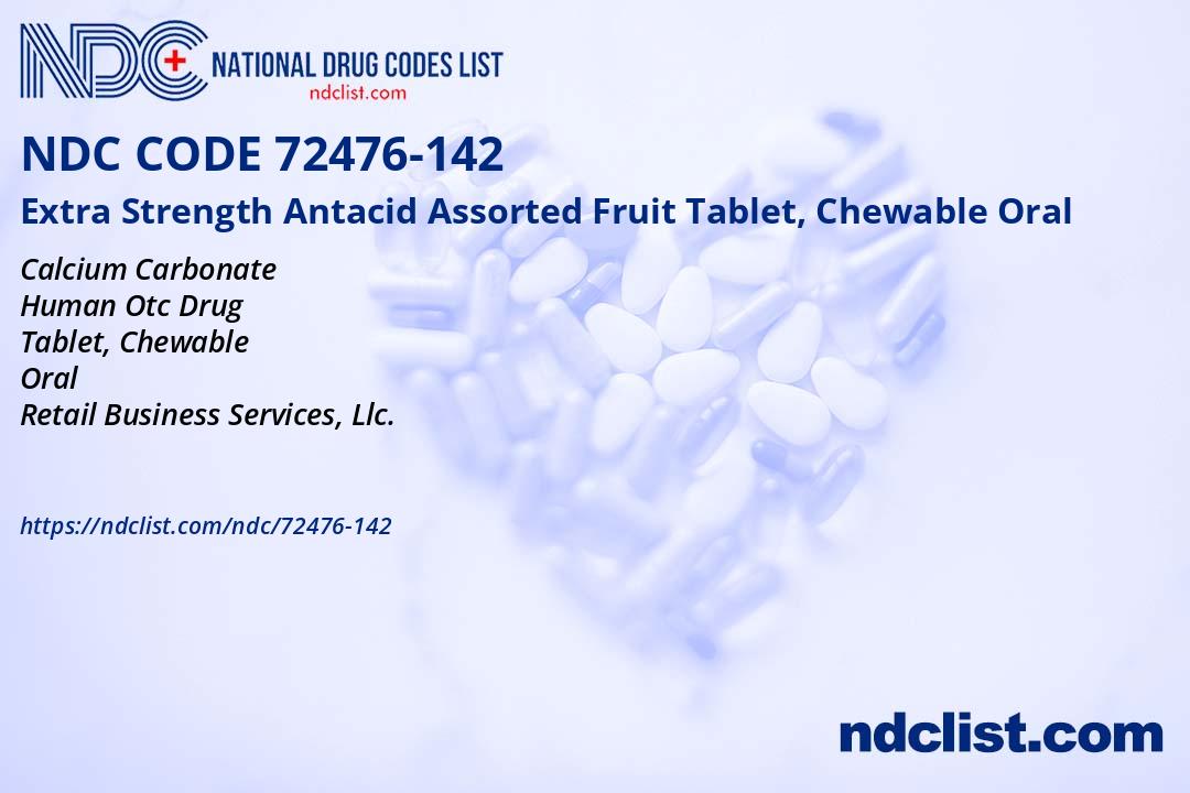 Extra Strength Antacid Assorted Fruit- NDC72476-142