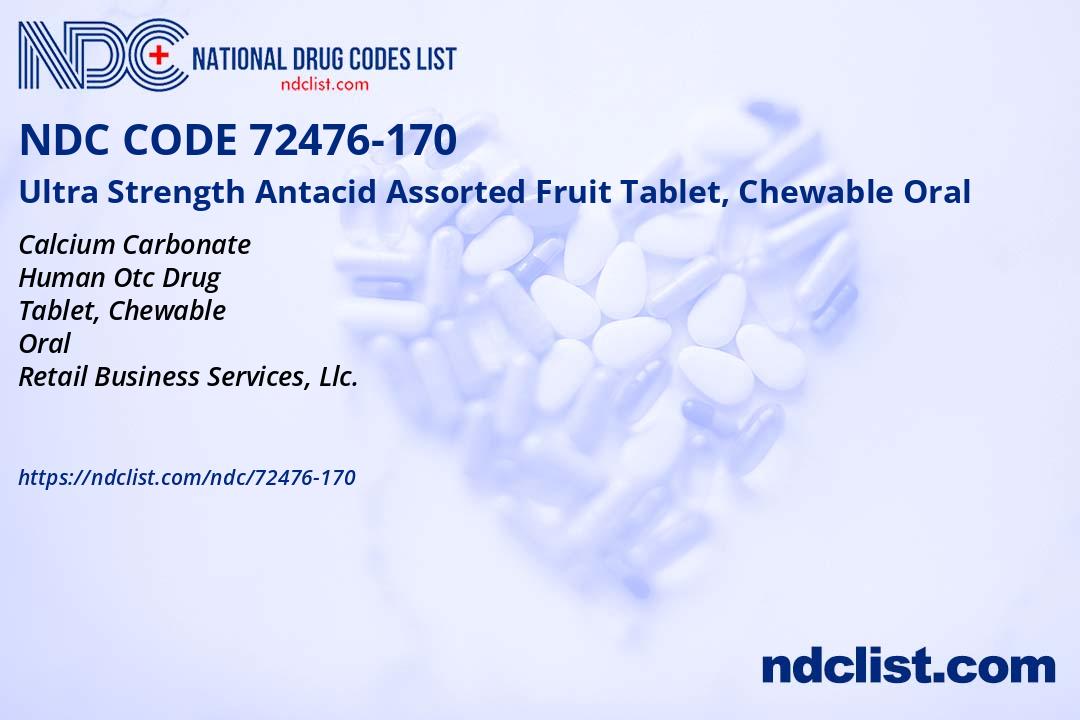 Ultra Strength Antacid Assorted Fruit - NDC 72476-170