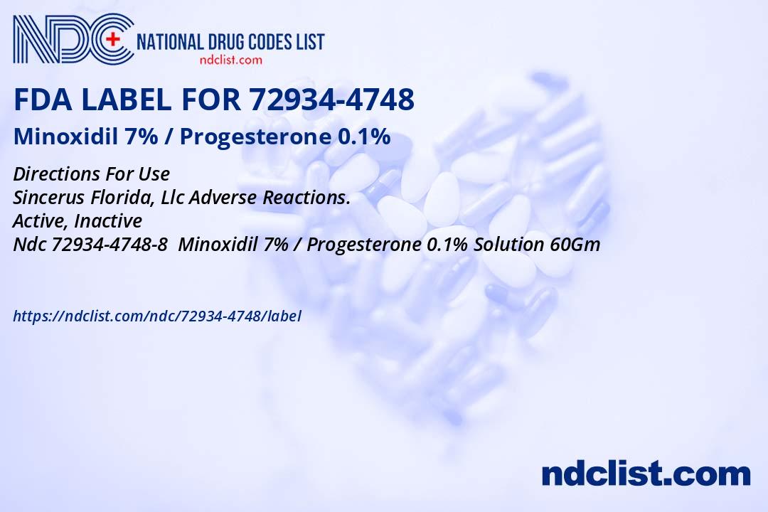 Minoxidil 7% / Progesterone 0.1% - FDA Label NDC 72934-4748
