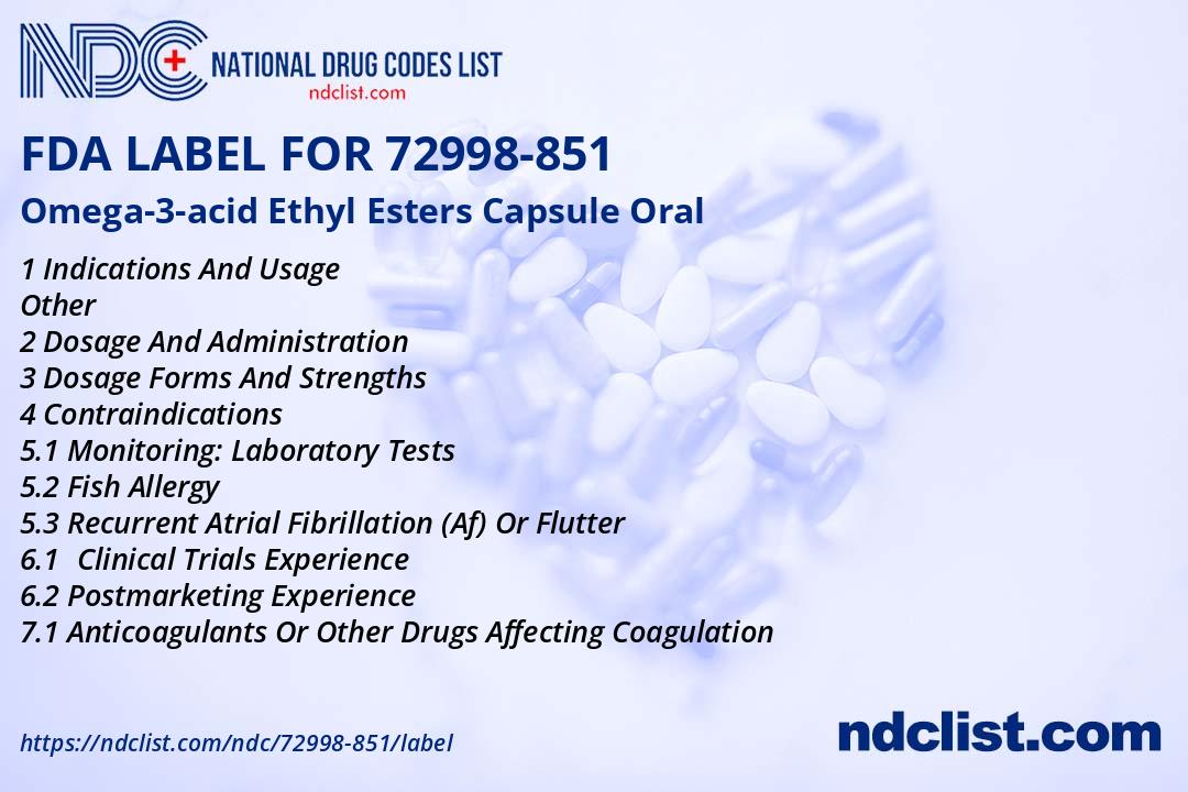 FDA Label for Omega3acid Ethyl Esters Capsule Oral Indications