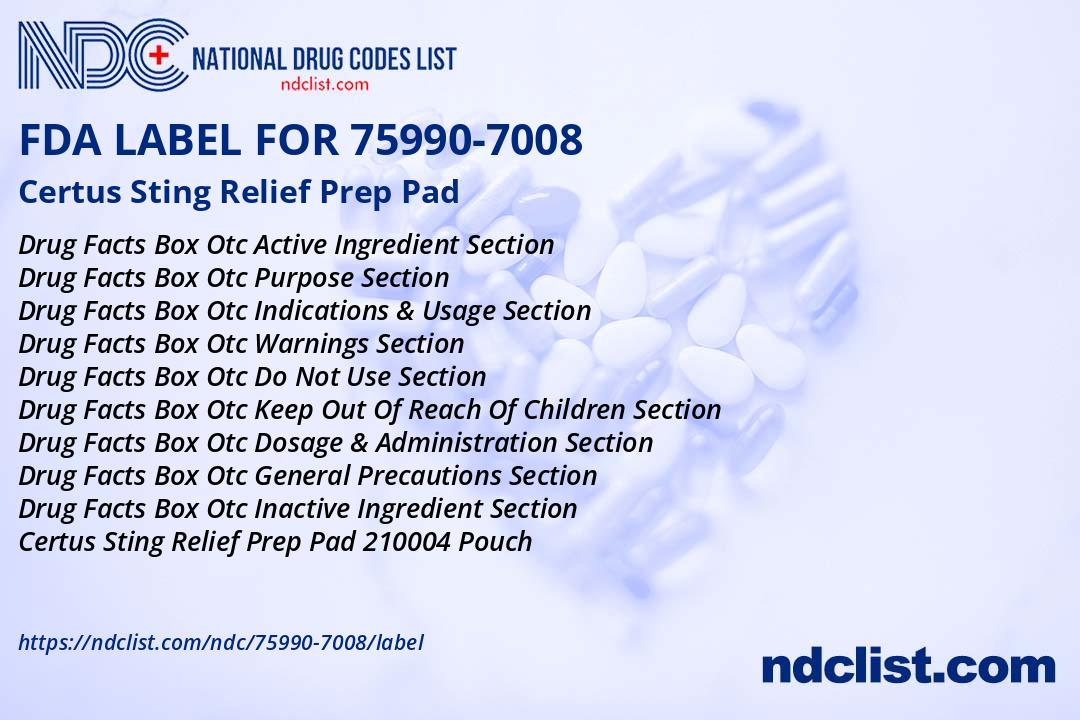 Certus Sting Relief Prep Pad - FDA Label NDC 75990-7008