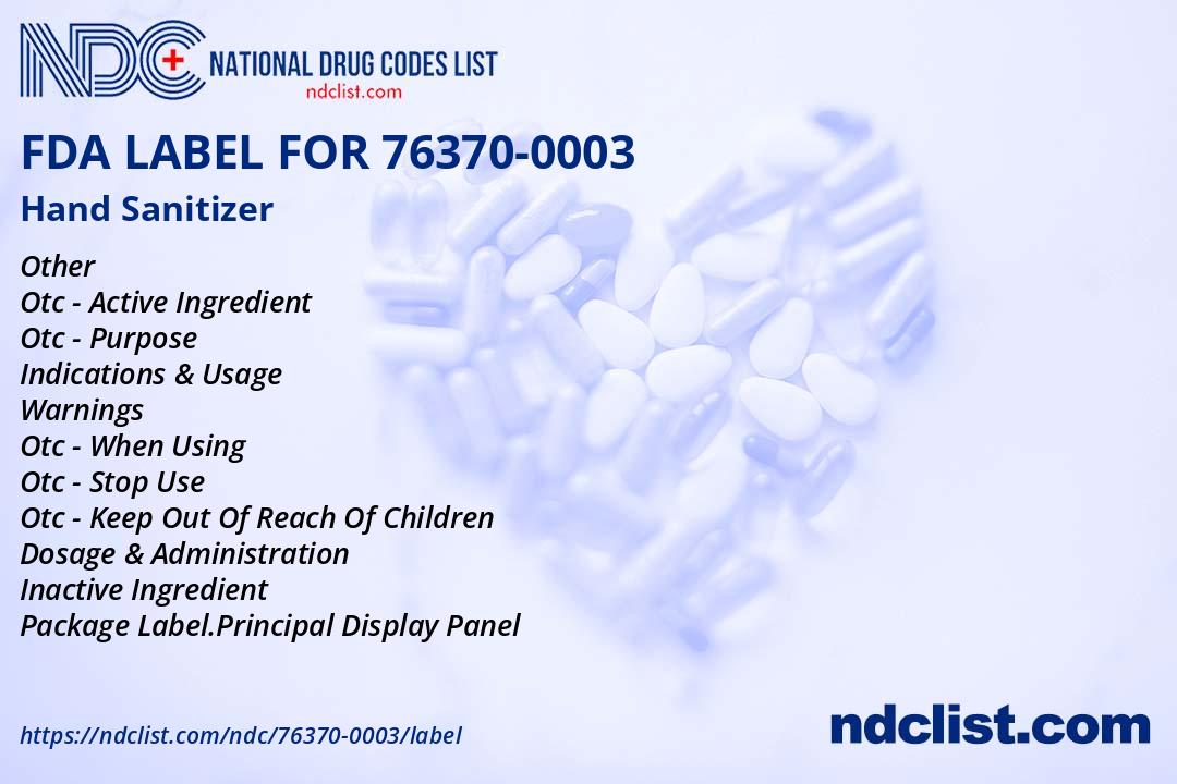 Hand Sanitizer Liquid - FDA Label NDC 76370-0003