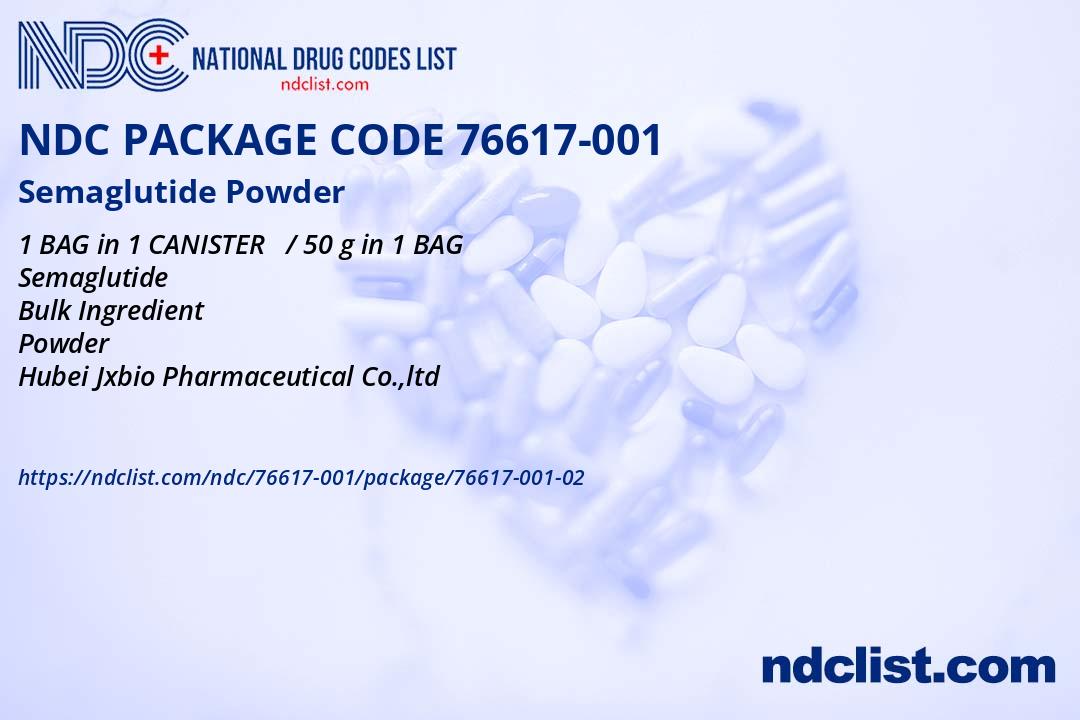 semaglutide ndc code Semaglutide Powder NDC Package 76617-001-02