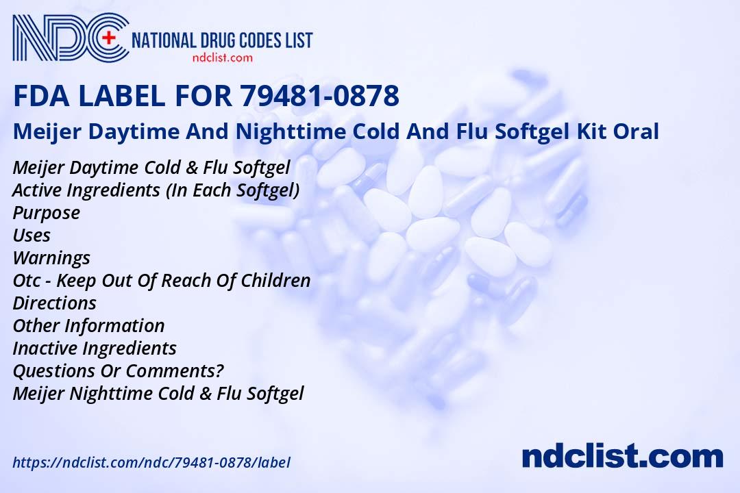 FDA Label for Meijer Daytime And Nighttime Cold And Flu Softgel Kit ...