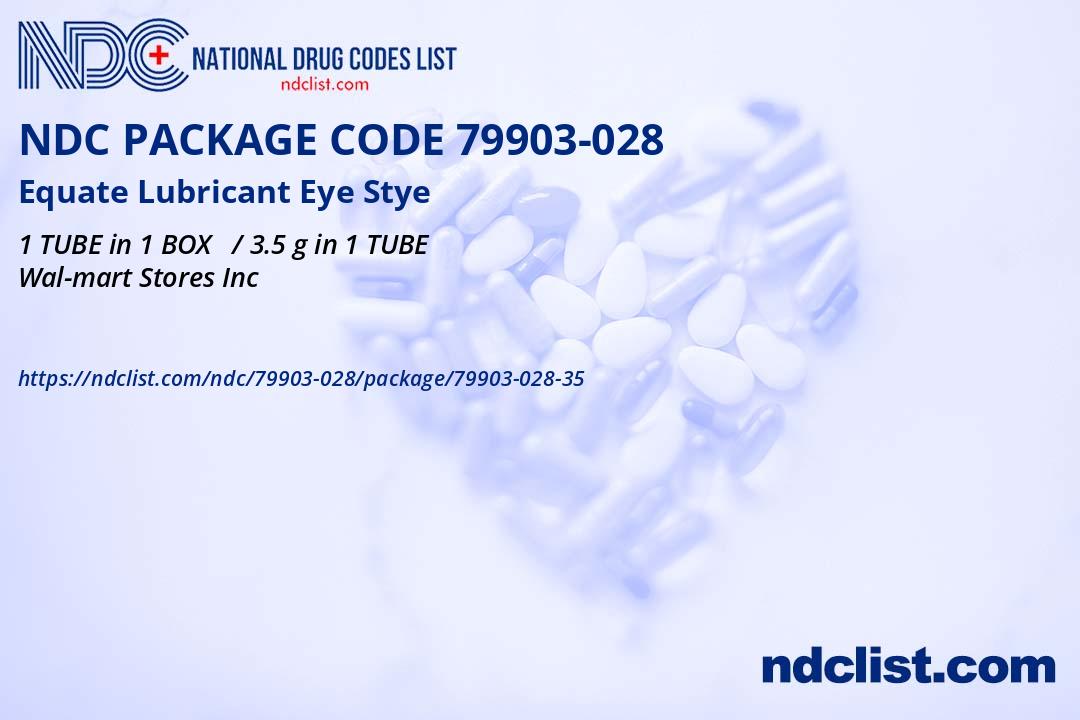 NDC Package 79903-028-35 Equate Lubricant Eye Stye