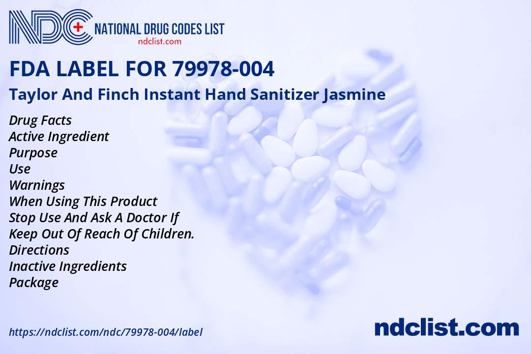Taylor And Finch Instant Hand San- FDA Label NDC79978-004