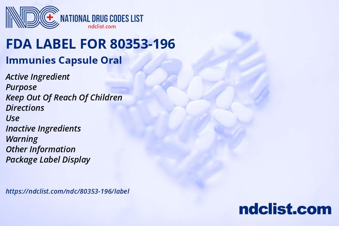 FDA Label for Immunies Capsule Oral - Indications, Usage & Precautions