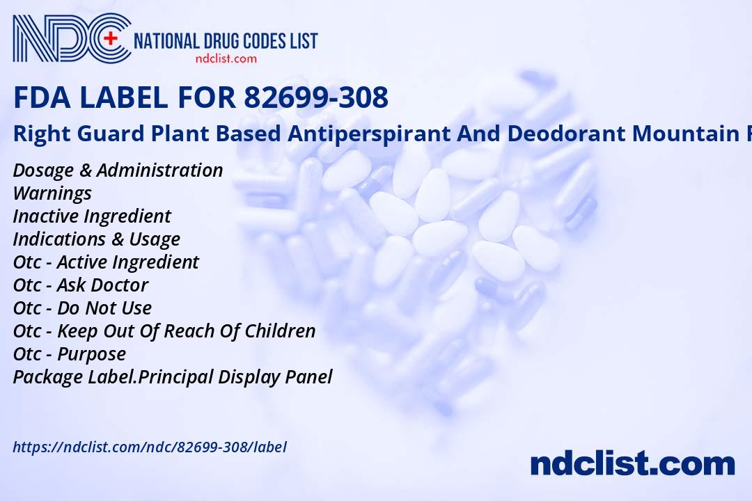 Right Guard Plant Based Antipersp - FDA Label NDC 82699-308