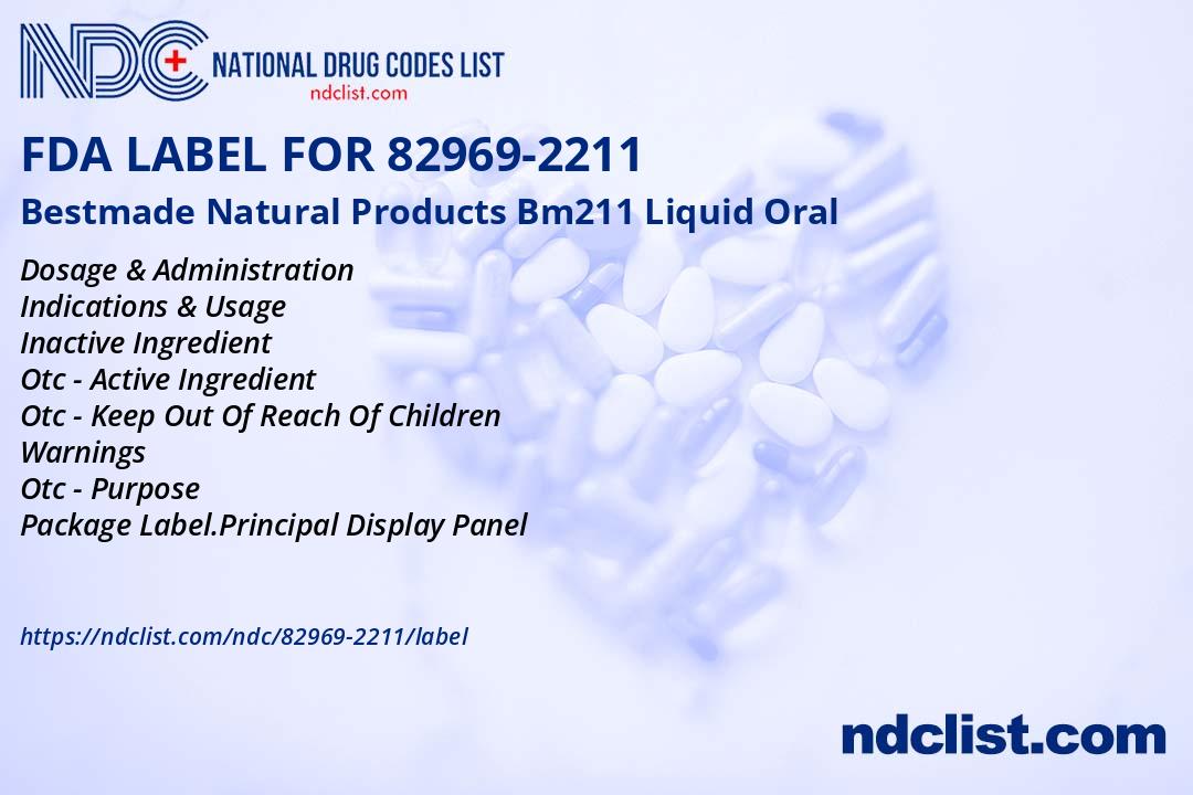 Bestmade Natural Products Bm211- FDA Label NDC82969-2211