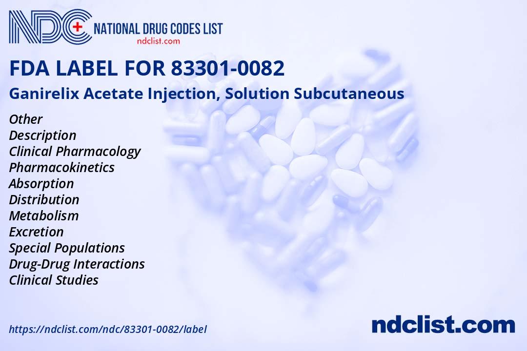 Gradilex Ganirelix Acetate - FDA Label NDC 83301-0082