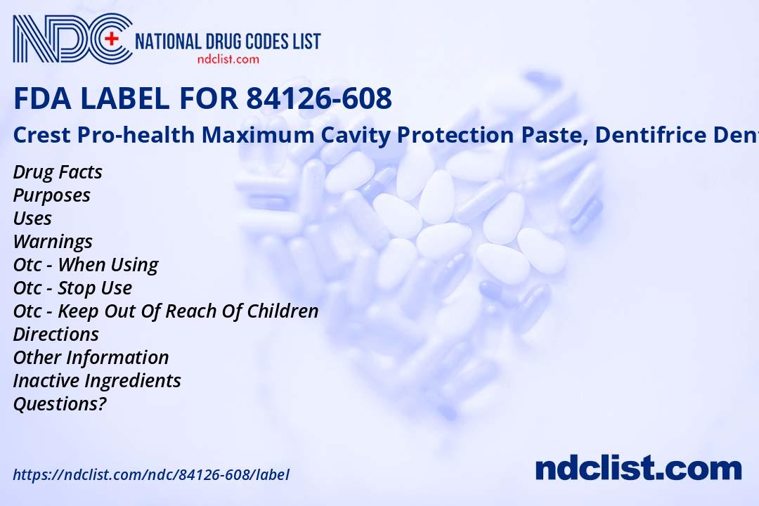 Crest Pro-health Paste, Dentifrice- FDA Label NDC84126-608