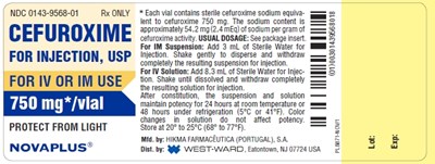 cefuroxime-for-injection---novaplus-2.jpg NDC 0143-9568-01 Rx ONLY CEFUROXIME FOR INJECTION, USP FOR IV OR IM USE 750 mg*/vial PROTECT FROM LIGHT *Each vial contains sterile cefuroxime sodium equiva- lent to cefuroxime 750 mg. The sodium content is approximately 54.2 mg (2.4 mEq) of sodium per gram of cefuroxime activity. USUAL DOSAGE: See package insert. For IM Suspension: Add 3 mL of Sterile Water for Injection. Shake gently to dispense and withdraw completely the resulting suspension for injection. For IV Solution: Add 8.3 mL of Sterile Water for Injec- tion. Shake until dissolved and withdraw completely the resulting solution for injection. After constitution, the suspension and solution maintain potency for 24 hours at room temperature or 48 hours under refrigeration (5ºC or 41ºF). Color changes in solution do not affect potency. Store at 20º to 25ºC (68º to 77ºF). - cefuroxime for injection novaplus 2