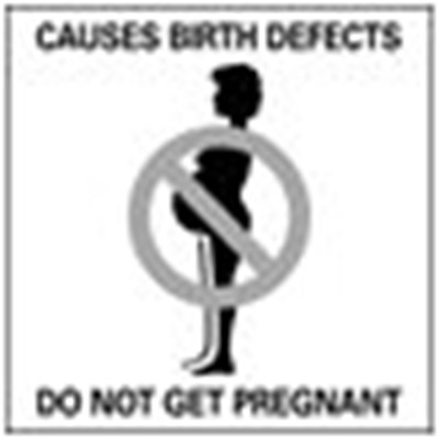 Causes Birth Defects - Do Not Get Pregnant - image 02