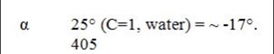 The Specific Rotation Is 25 (c=1)= -17 (Dorzolamide HCl 1)