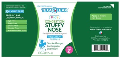 texaclear-kids-congestion-stuffy-nose-01.jpg NDC 58809-940-08TexaClearKidsCONGESTIONSTUFFY NOSEPhenylephrine HCI- Nasal Decongestant FREE & CLEAR8 fl oz (237 mL) - texaclear kids congestion stuffy nose 01