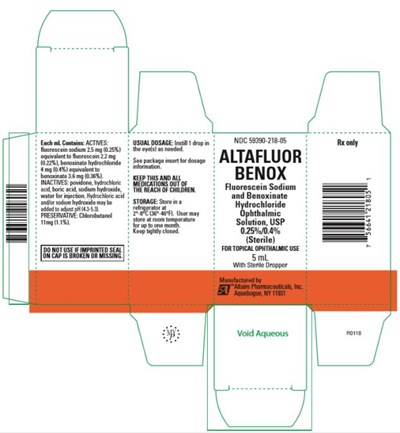 Ndc 59390-218-05altafluorbenoxfluorescein Sodium And Benoxinate Hydrochloride Ophthalmic Solution, Usp 0.25%/0.4%(sterile)5 mLrx Only (Altafluor Benox 03)