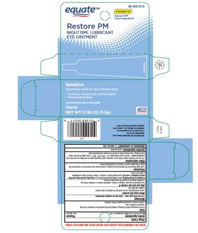 equate-restore-pm-nighttime-lubricant-eye-ointment-01.jpg NDC 49035-191-50equateRestore PM NIGHTTIME LUBRICANTEYE OINTMENTSterileNET WT 0.125 OZ (3.5g) - equate restore pm nighttime lubricant eye ointment 01