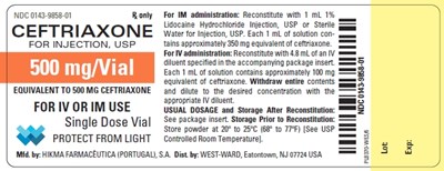 Ndc 0143-9858-01 Rx Only Ceftriaxone For Injection, Usp 500 mg/vial Equivalent To 500 mg Ceftriaxone For Iv Or Im Use Single Dose Vial Protect From Light For Im Administration: Reconstitute With 1 mL 1% Lidocaine Hydrochloride Injection, Usp Or Sterile Water For Injection, Usp. Each 1 mL Of Solution Con- Tains Approximately 350 mg Equivalent Of Ceftriaxone. For Iv Administration: Reconstitute With 4.8 mL Of An Iv Diluent Specified In The Accompanying Package Insert. Each 1 mL Of Solution Contains Approximately 100 mg Equivalent Of Ceftriaxone. Withdraw Entire Contents And Dilute To The Desired Concentration With The Appropriate Iv Diluent. Usual Dosage And Storage After Reconstitution: See Package Insert. ​​​​​​​​storage Prior To Reconstitution: Store Powder At 20º To 25ºc (68º To 77ºf) [see Usp Controlled Room Temperature]. (Ceftriaxone For Injection 3)