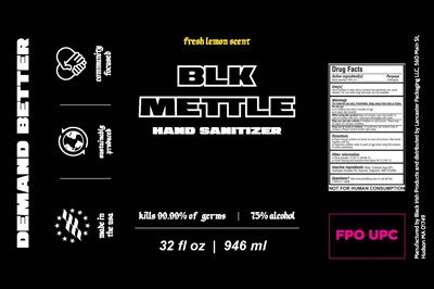 BLK_Mettle_32_Ounce_Bottle_Label.jpg 946 mL NDC 80589-001-06 - BLK Mettle 32 Ounce Bottle Label